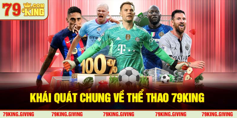 Khái quát chung về thể thao 79KING